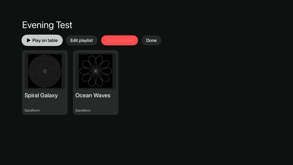 Your playlist in Sandform for Apple TV